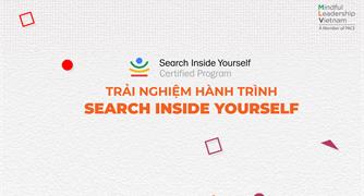 Mindful Leadership Program - LET'S EXPERIENCE SEARCH INSIDE YOURSELF PROGRAM