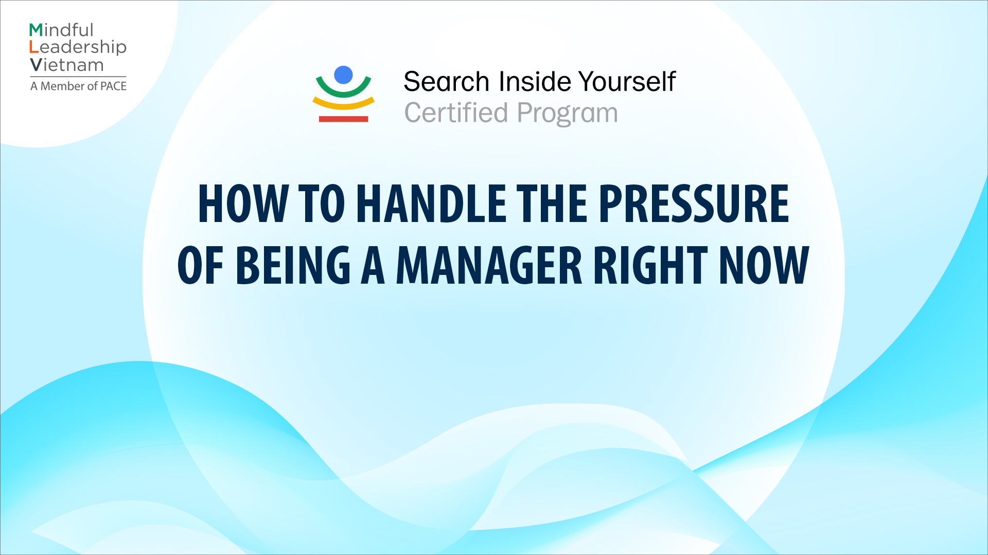 HOW TO HANDLE THE PRESSURE OF BEING A MANAGER RIGHT NOW